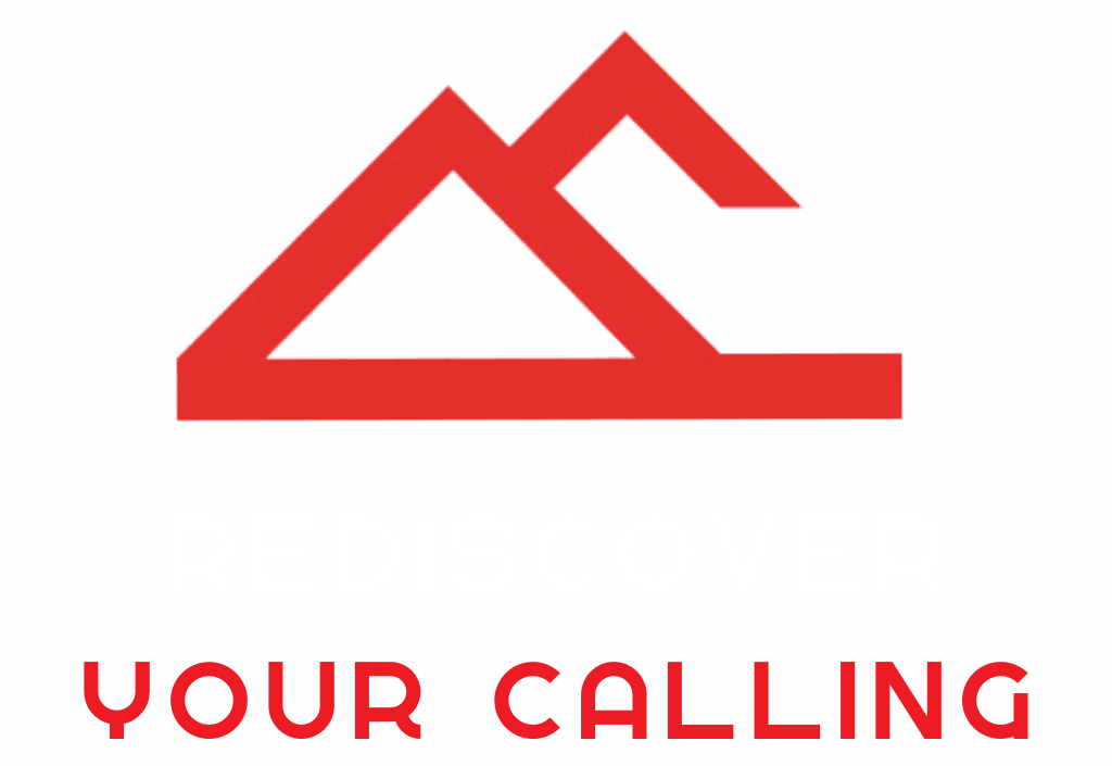 ReDiscover Your Calling